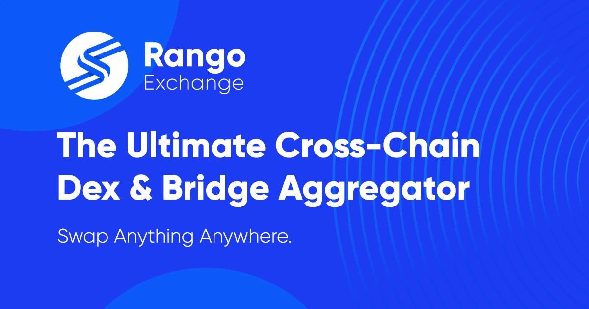 Blue Rango Exchange banner for cross-chain Dex and bridge aggregator